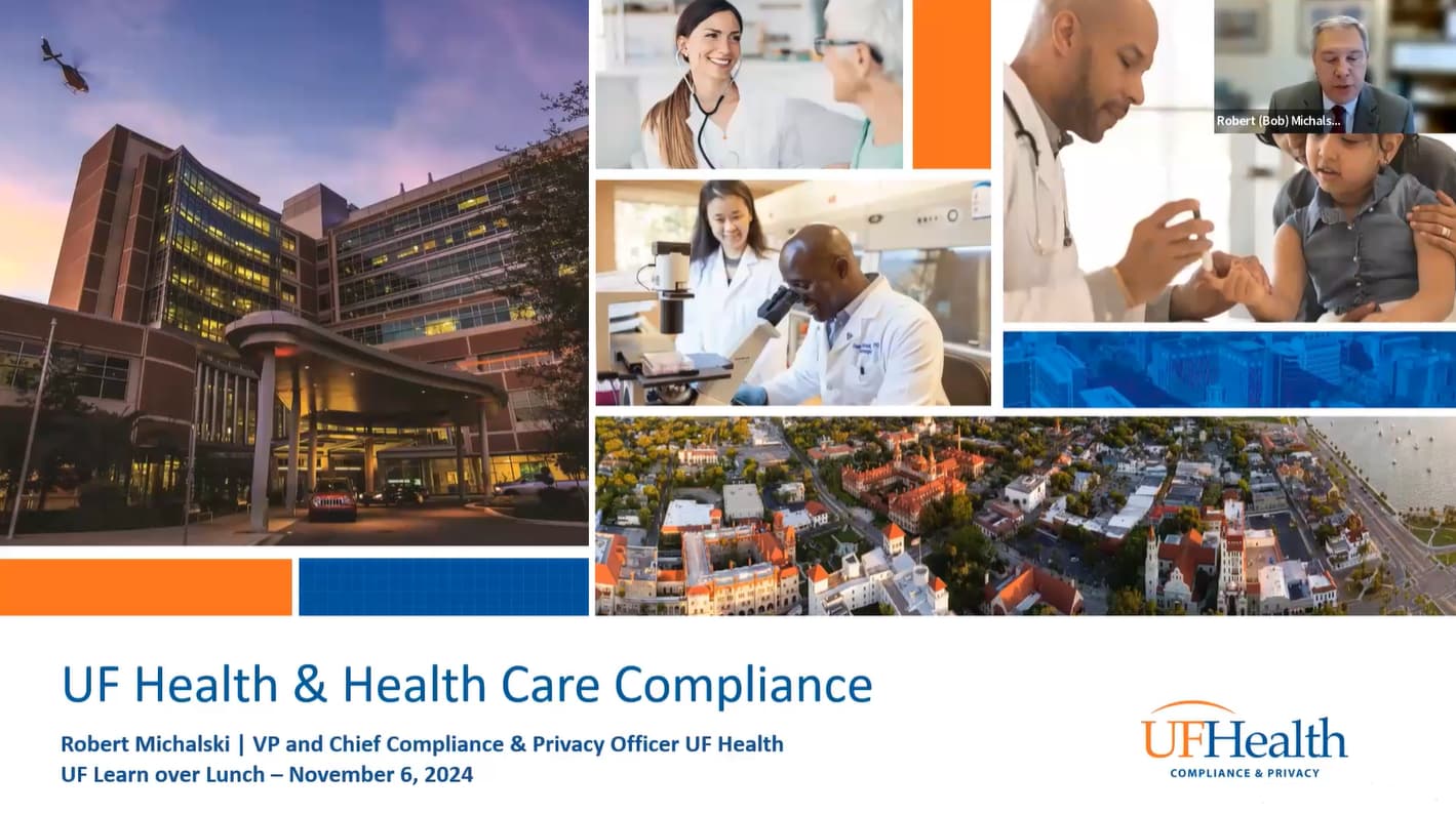 Play Video about UF Health and Healthcare Compliance